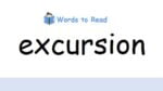 excursion